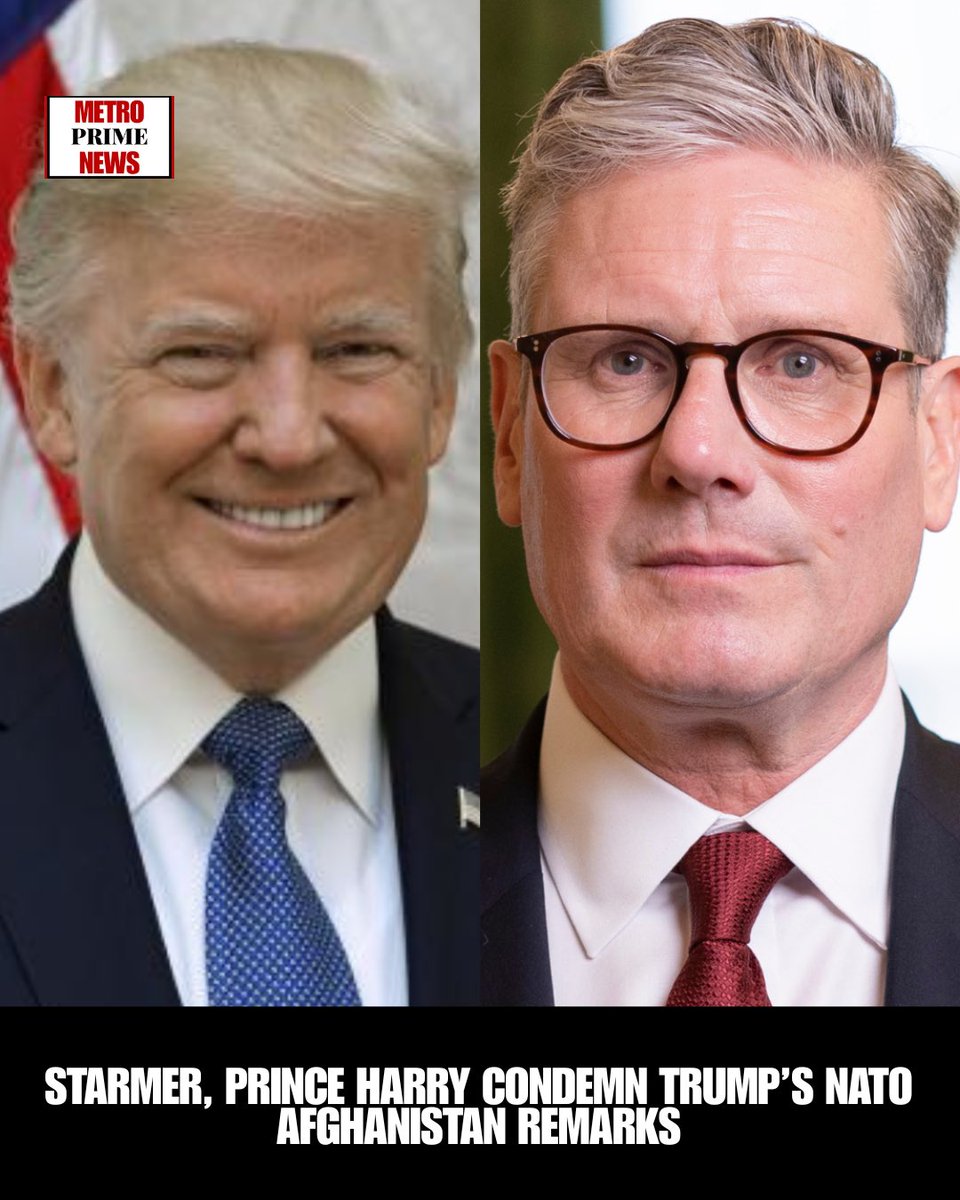 News graphic from X/@metroprimenews about Starmer and Prince Harry criticizing Trump's comments on NATO troops and Afghanistan.